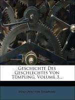 Geschichte Des Geschlechtes Von Tümpling, Volume 3