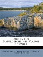 Archiv Für Naturgeschichte, Volume 47, Part 1