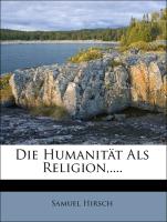 Die Humanität Als Religion