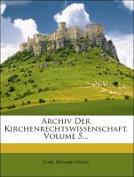 Archiv Der Kirchenrechtswissenschaft, Volume 5