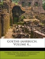 Goethe-jahrbuch, Volume 4