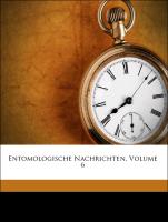 Entomologische Nachrichten, Volume 6