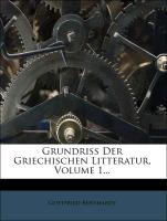 Grundriss Der Griechischen Litteratur, Volume 1