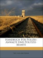 Handbuch Für Polizei- Anwalte Und Politzei-beamte