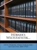 Hübner's Weltstatistik
