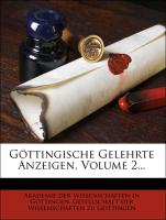 Göttingische Gelehrte Anzeigen, Volume 2