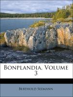 Bonplandia, Volume 3