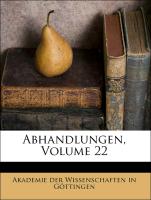 Abhandlungen, Volume 22