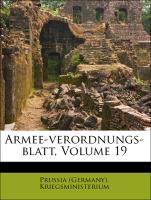 Armee-verordnungs-blatt, Volume 19