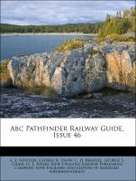 Abc Pathfinder Railway Guide, Issue 46