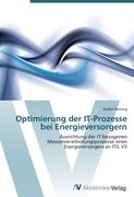 Optimierung der IT-Prozesse bei Energieversorgern