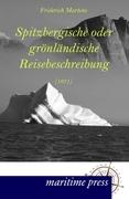 Spitzbergische oder grönländische Reisebeschreibung (1671)