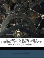 Johann David Michaelis Orientalische Und Exegetische Bibliothek, Volume 9