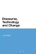 Discourse, Technology and Change