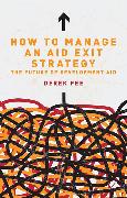 How to Manage an Aid Exit Strategy