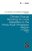 Climate Change Modelling for Local Adaptation in the Hindu Kush - Himalayan Region