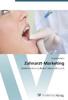 Zahnarzt-Marketing