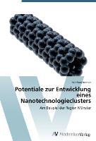 Potentiale zur Entwicklung eines Nanotechnologieclusters