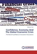 Confidence, Economy And The Global Economic Crisis