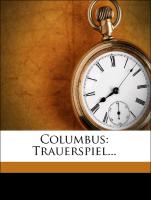 Columbus: Trauerspiel
