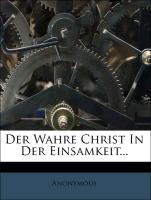 Der Wahre Christ In Der Einsamkeit