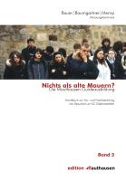 Nichts als alte Mauern? Die Mauthausen Guideausbildung