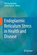 Endoplasmic Reticulum Stress in Health and Disease