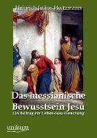 Das messianische Bewusstsein Jesu