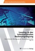 Leasing in der internationalen Rechnungslegung