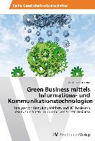 Green Business mittels Informations- und Kommunikationstechnologien