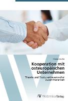 Kooperation mit osteuropäischen Unternehmen