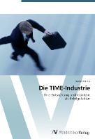 Die TIME-Industrie