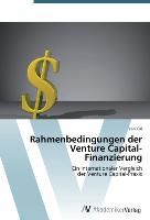 Rahmenbedingungen der Venture Capital-Finanzierung