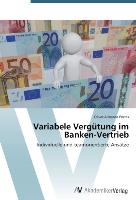 Variabele Vergütung im Banken-Vertrieb