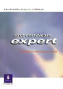 First Certificate Expert First Certificate Expert Student Resource Book (No Key)