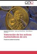 Valoración de los activos numismáticos de oro