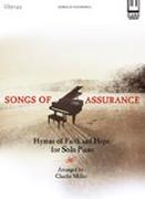 Songs of Assurance: Hymns of Faith and Hope for Solo Piano