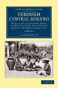 Through Central Borneo - Volume 2