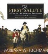 The First Salute: A View of the American Revolution