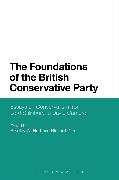 The Foundations of the British Conservative Party