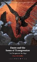 Dante and the Sense of Transgression: 'the Trespass of the Sign'