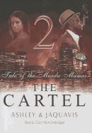 The Cartel 2: Tale of the Murda Mamas