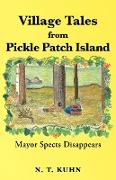 Village Tales from Pickle Patch Island