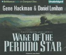 Wake of the Perdido Star