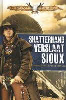 Shatterhand verslaat Sioux