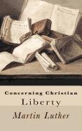 Concerning Christian Liberty