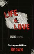Life and Love, Short Stories