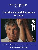 Traditionelles Fudokan Karate - Mein Weg