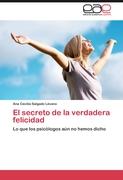 El secreto de la verdadera felicidad