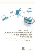 Elektronische Verfahrenskommunikation in der öffentlichen Verwaltung